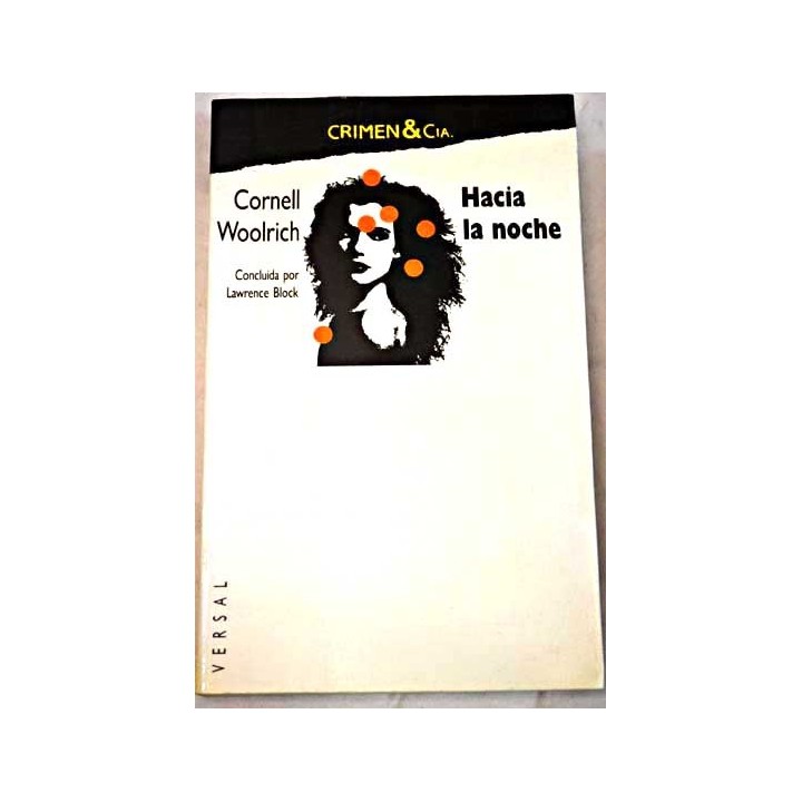 Hacia la noche - Cornell Woolrich